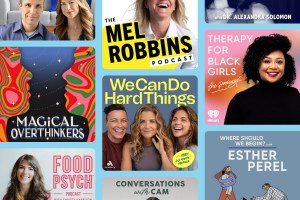 23 podcasts that can change how you think, according to therapists